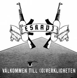 Eskapi : Välkommen till (O)verkligheten
